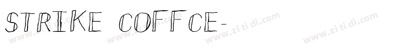 strike coffce字体转换